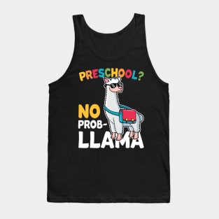 Preschool No Prob Llama Alpaca Funny Back To School Gift Tank Top